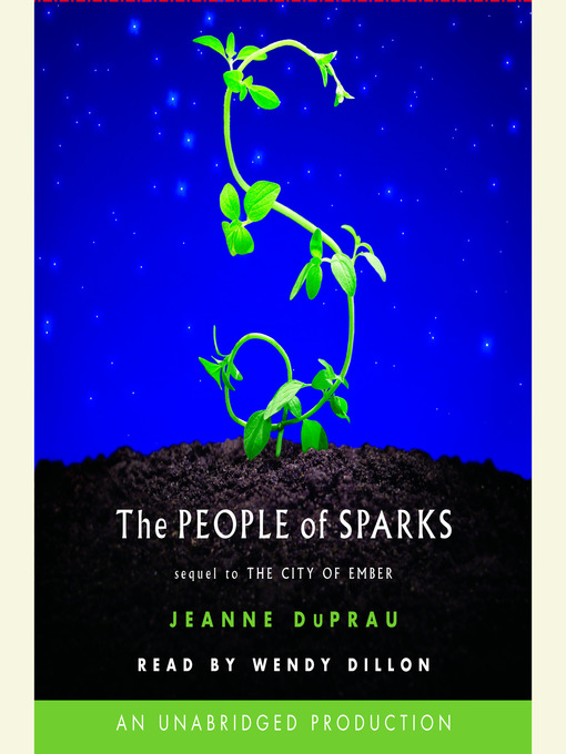 Jeanne DuPrau 的 The People of Sparks 內容詳情 - 可供借閱